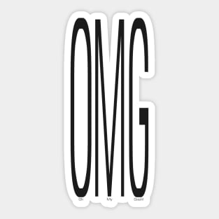 Texting: OMG (Oh My Gosh!) Sticker